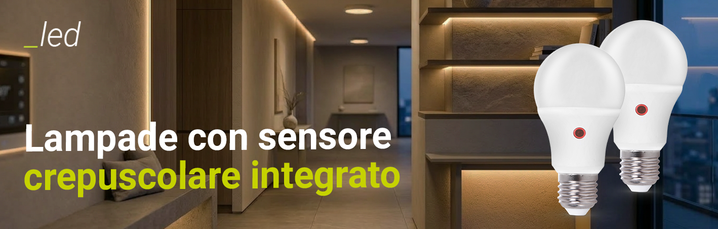 Lampade con sensore crepuscolare integrato